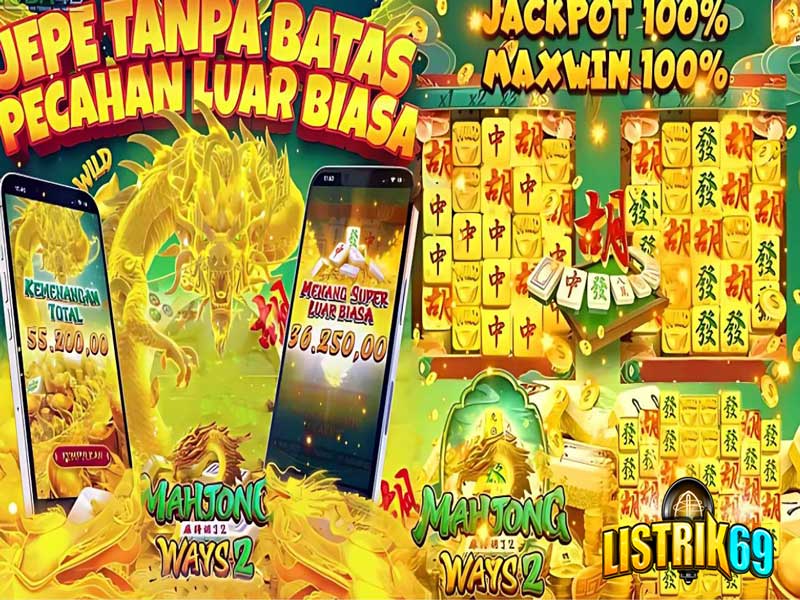 jackpot maxwin bermain Mahjong Ways 2 listrik69