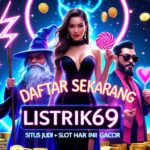Listrik69: Situs Terbaik dengan Deposit dan Withdraw Cepat Tanpa Ribet untuk Kepuasan Member 1 Deposit dan Withdraw Cepat Listrik69
