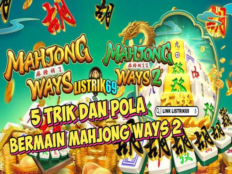 Mahjong Ways 2 listrik69